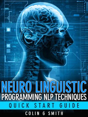 cover image of Neuro Linguistic Programming NLP Techniques